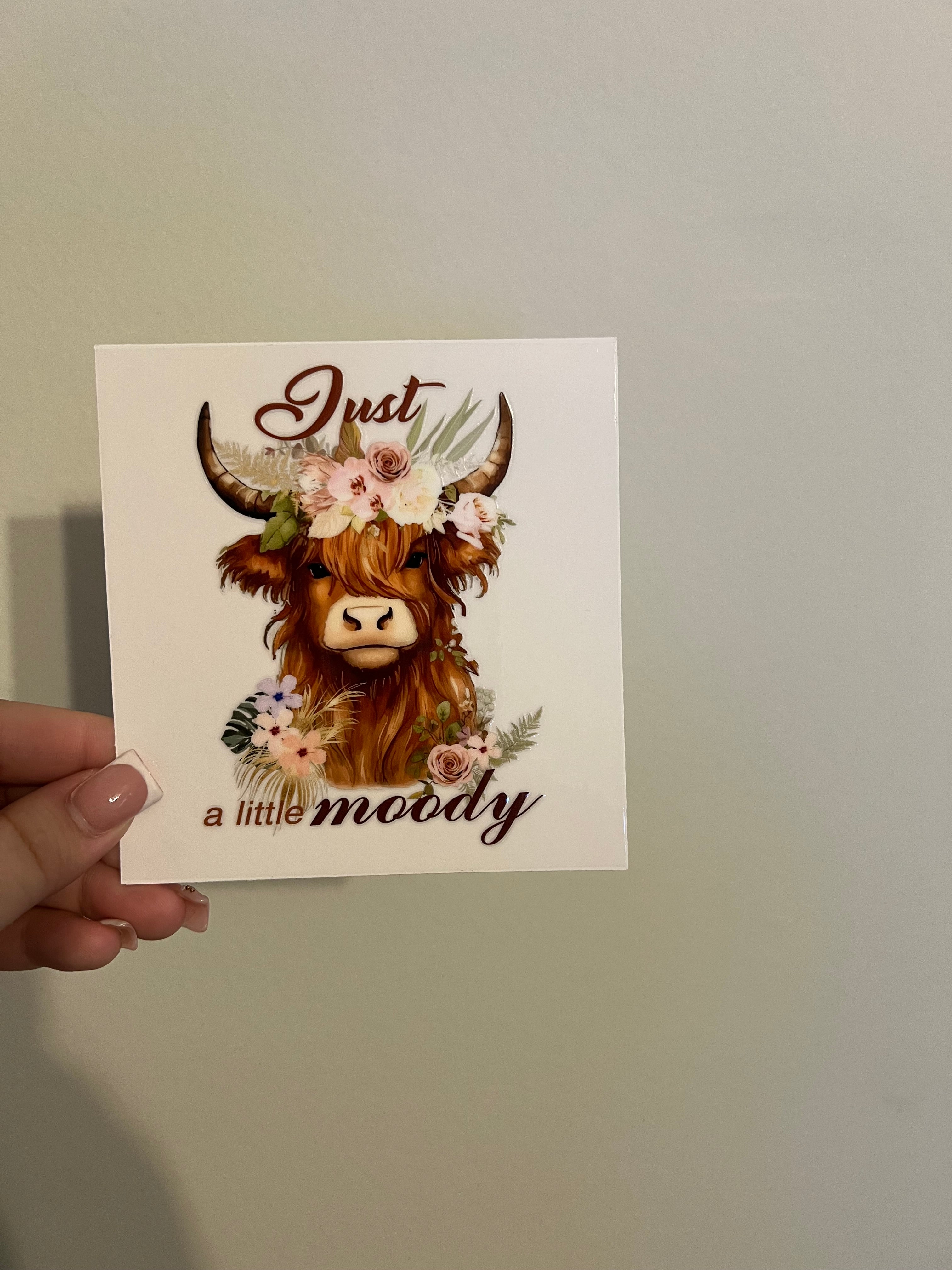Just A Little Moody Cow Decal #2