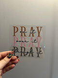 Pray Decal