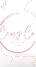 CupsyCo Digital Cup/Vendor with Video Course