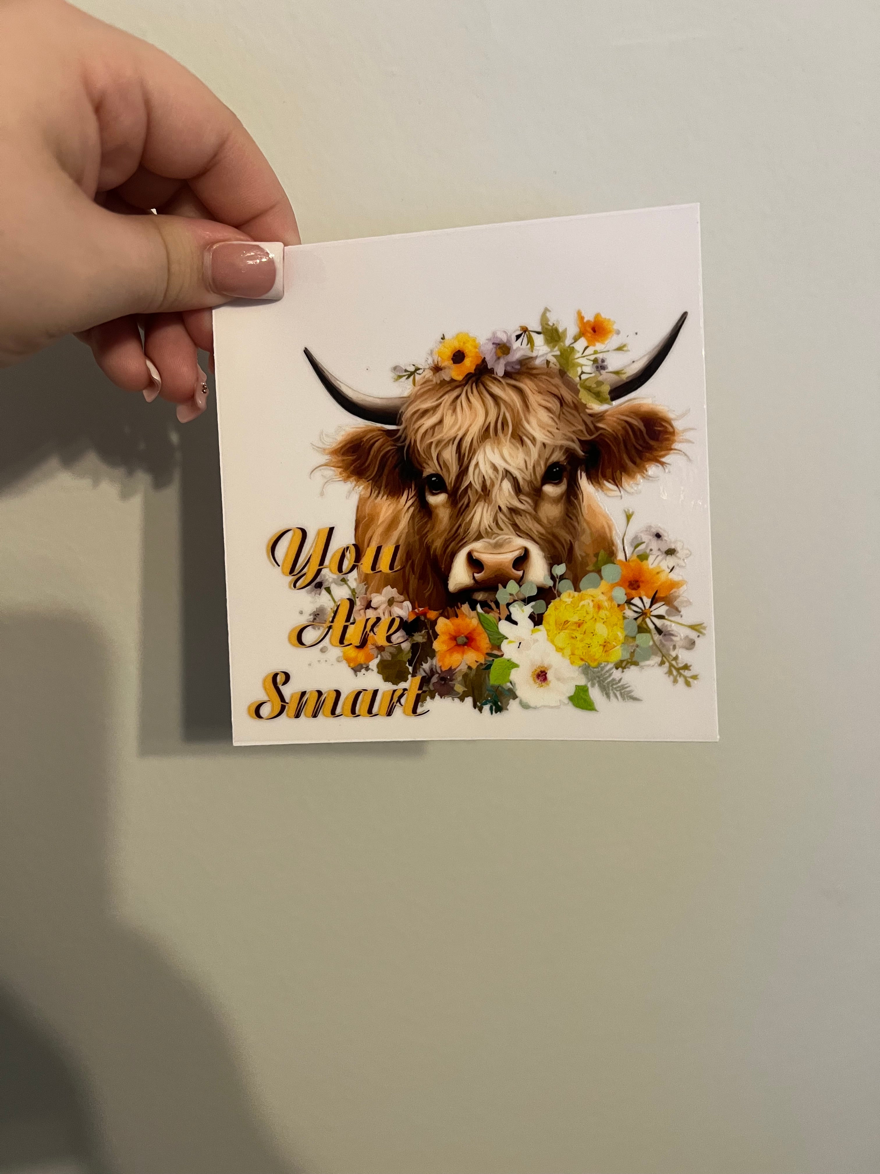 You Are Smart Cow Decal