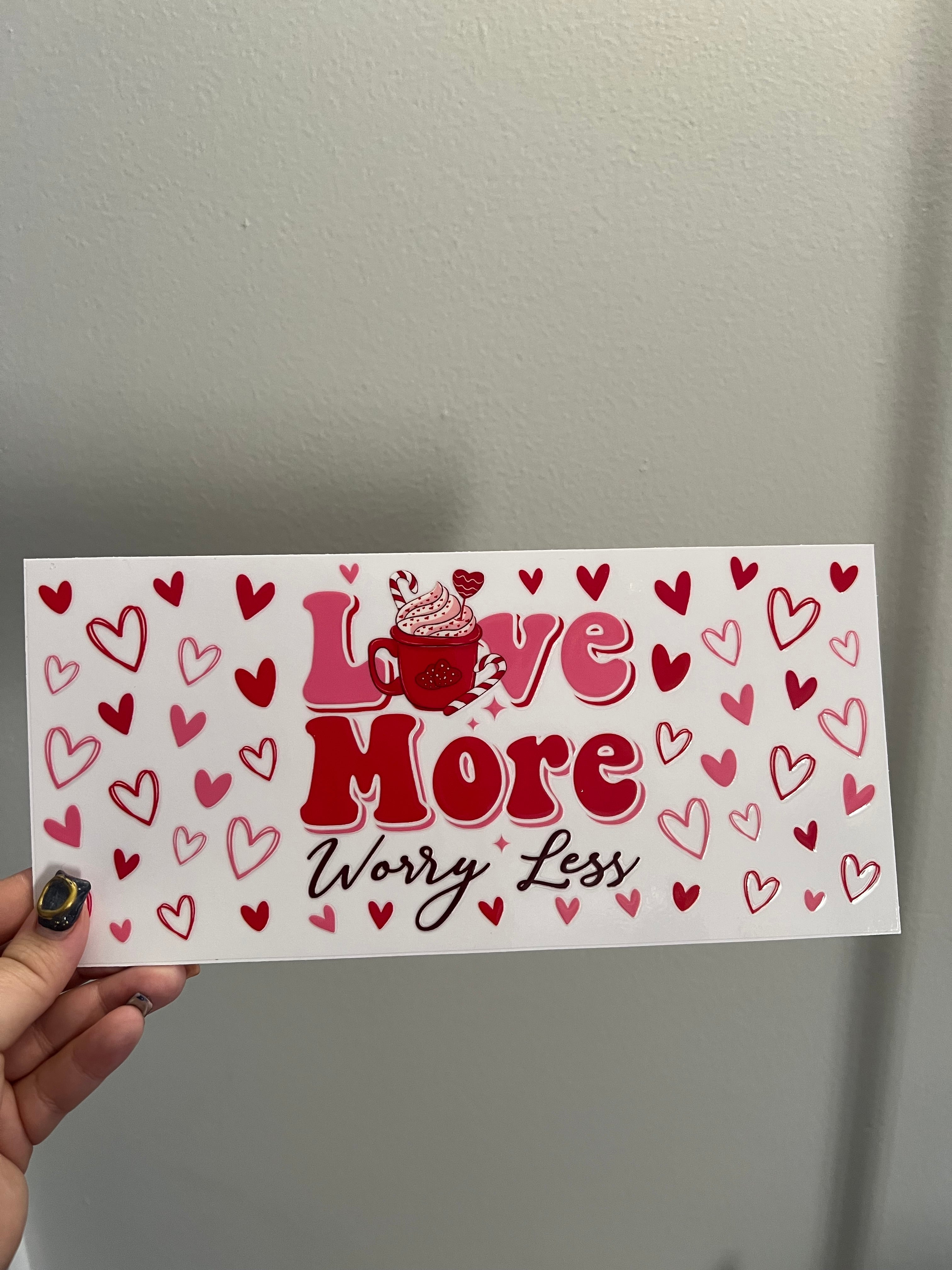 Love More Decal
