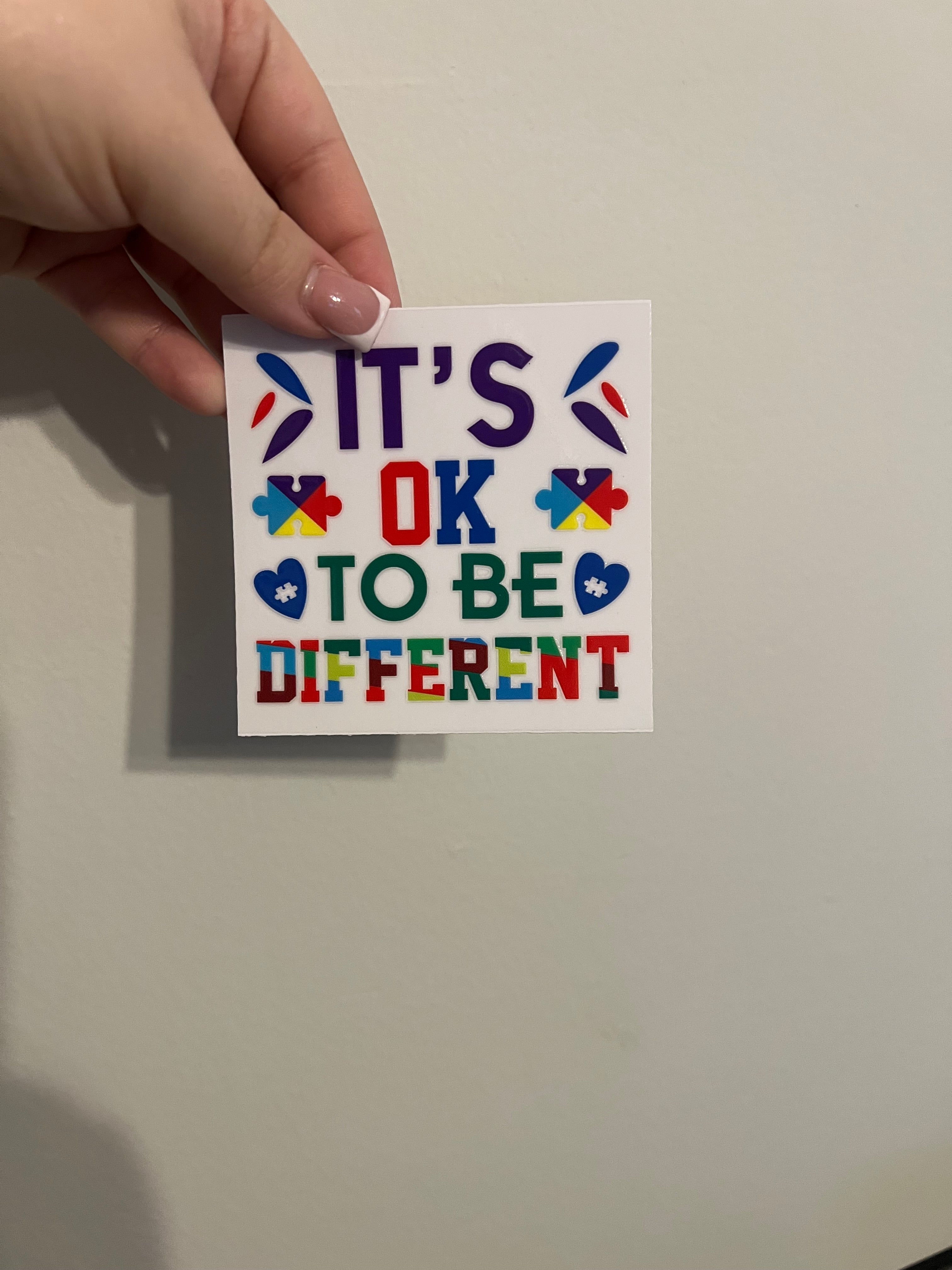 It’s Okay To Be Different Decal