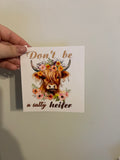 Don’t Be Salty Cow Decal