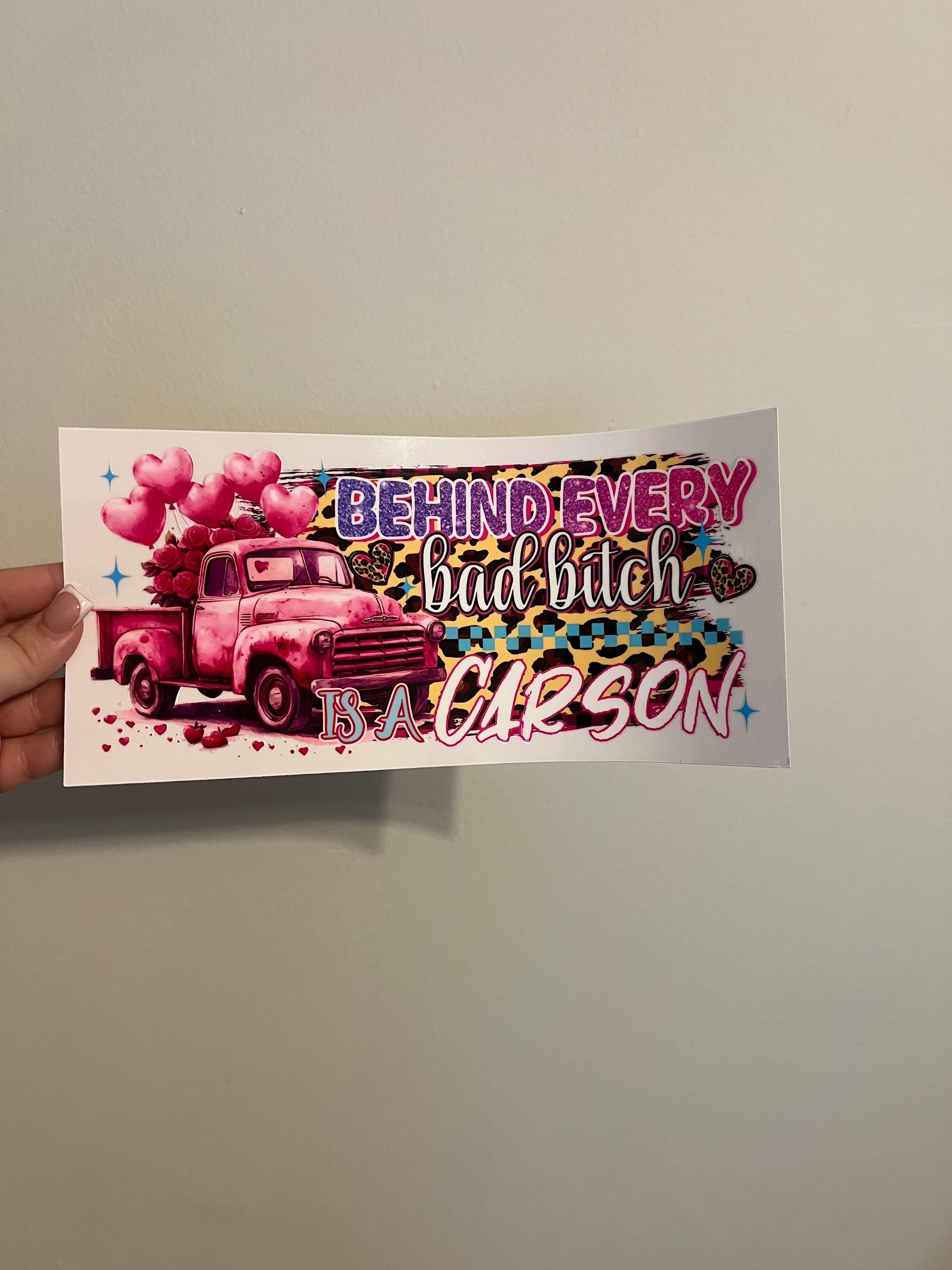Behind Every Bad Bitch Decal