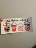 Caffeine Vibes Decal