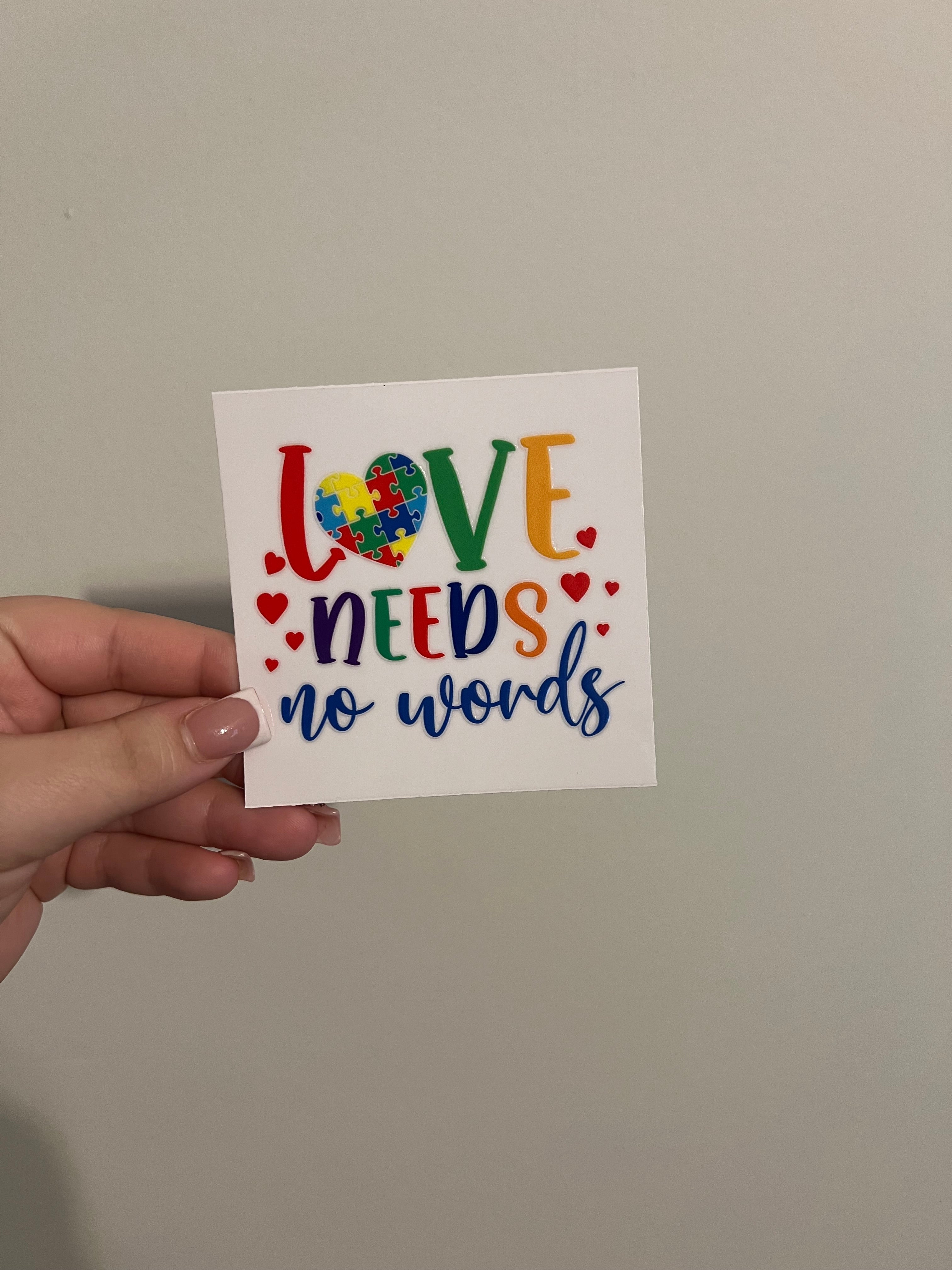 Love Needs No Words Autism Decal
