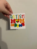 Autism Mom Decal